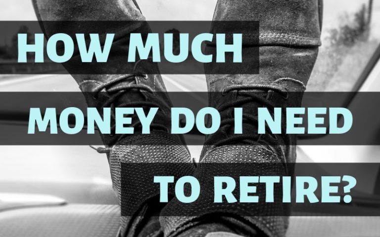 How Much Money Do I Need To Retire Expat Financial Guy